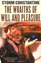 The Wraiths of Will and Pleasure