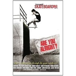 Transworld SKATEboarding's: Are You Alright?