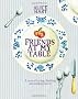 Friends at My Table: A year of eating, drinking and making merry