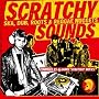 Barry Myers Presents Scratchy Sounds (Ska, Dub, Roots & Reggae Nuggets)