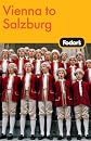 Fodor's Vienna to Salzburg, 3rd Edition (Fodor's Gold Guides)