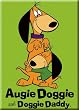 Augie Doggie and Doogie Daddy Refrigerator Magnet