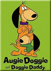 Augie Doggie and Doogie Daddy Refrigerator Magnet