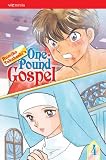One-Pound Gospel, Volume 4 (One Pound Gospel)