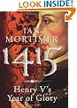 1415: Henry V's Year of Glory