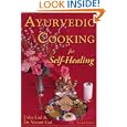 Ayurvedic Cooking for Self Healing (2nd Edition) by Usha Lad and Vasant Lad