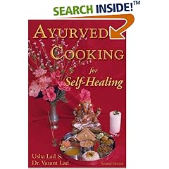 Ayurvedic Cooking for Self Healing (2nd Edition)