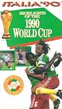 Italia '90: Highlights of the 1990 World Cup
