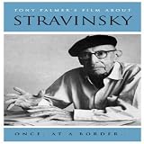 Stravinsky: Once At A Border [DVD] [1982] [2008] [NTSC]