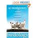 Birdology: Adventures with a Pack of Hens, a Peck of Pigeons, Cantankerous Crows, Fierce Falcons, Hip Hop Parrots, Baby Hummingbirds, and One Murderously Big Living Dinosaur (t)
