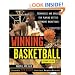 Winning Basketball, 2nd Edition : Techniques and Tips for Playing Better Offensive Basketball