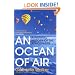 An Ocean of Air: A Natural History of the Atmosphere