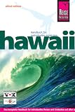 Hawaii: Das komplette Handbuch f&uuml;r individuelles Reisen und Entdecken auf allen acht Hawaii-Inseln - Alfred Vollmer