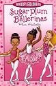 Sugar Plum Ballerinas #1: Plum Fantastic