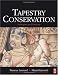Tapestry Conservation: Principles and Practice