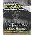 The Truth Is a Cave in the Black Mountains: A Tale of Travel and Darkness with Pictures of All Kinds