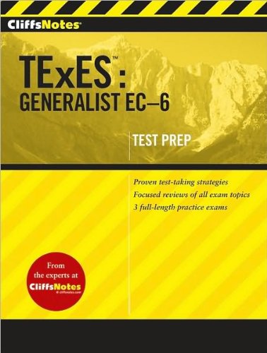 CliffsNotes TExES: Generalist EC-6 (text only) by American BookWorks Corporation