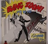 Bang Zoom [VINYL]