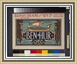 Historic Framed Theater Poster (M), Ben-Hur Klaw/Erlangers stupendous production