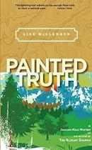 Painted Truth (Alix Thorssen Mysteries)