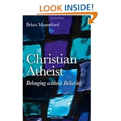 Christian Atheist: Belonging without Believing