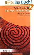 Geh den inneren Weg