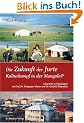 Die Zukunft der Jurte - Kulturkampf in der Mongolei?