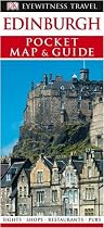 Edinburgh (DK Eyewitness Pocket Map & Guide)