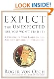 Expect the Unexpected: A Creativity Tool Based on the Ancient Wisdom of Heraclitus