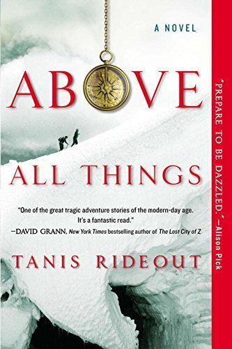 Above All Things Paperback February 4, 2014