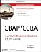 CBAP / CCBA Certified Business Analysis Study Guide