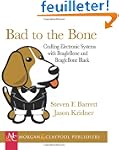 Bad to the Bone: Crafting Electronic...