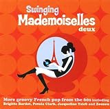 51xLSxROXjL. SL160  Swinging Mademoiselles Deux