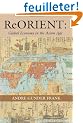 Reorient: Global Economy in the Asian Age