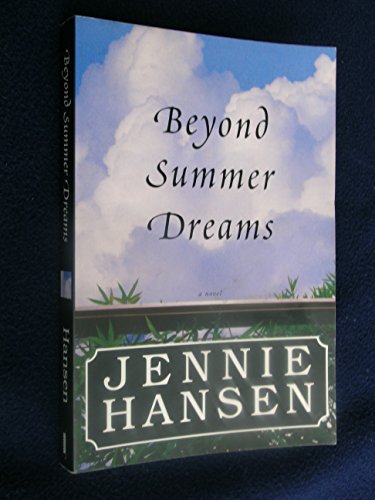 Beyond Summer Dreams