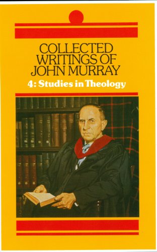 Collected Writings of John Murray (4 Volume Set)