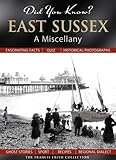 East Sussex : a miscellany