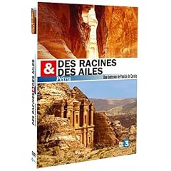 Des racines et des ailes : Petra