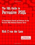 The SQL Guide to Pervasive PSQL