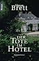Der Tote im Hotel: Kriminalroman