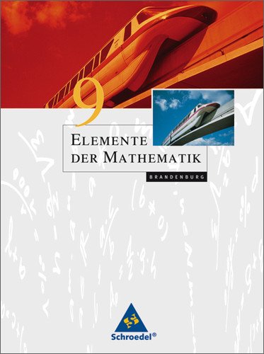 Schroedel Elemente der Mathematik 9. Sch&uuml;lerband f&uuml;r die SI in Brandenburg