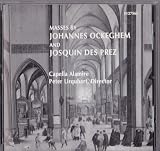 Masses by Ockeghem and Josquin des Prez