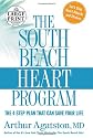 The South Beach Heart Program: The 4-Step Plan that Can Save Your Life (Random House Large Print (Cloth/Paper))