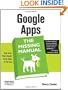 Google Apps: The Missing Manual