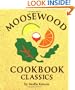 Moosewood Cookbook Classics, Mini Edition