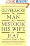 The Man Who Mistook His Wife for a Hat and Other Clinical Tales