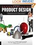 Deconstructing Product Design: Exploring the Form, Function, Usability, Sustainability, and Commercial Success of 100 Amazing Products