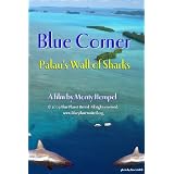 Blue Corner: Palau’s Wall of Sharks