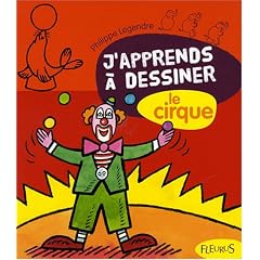 J'apprends � dessiner le cirque