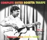 The Complete Sister Rosetta Tharpe Vo...